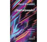 ¿Qué ha pasado?: Relatos y ensayos
