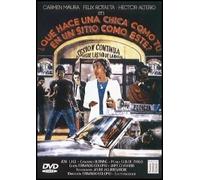 Que Hace Una Chica Como Tu En Un Sitio Como Este? (1978) Director: Fernando Colomo. Actores: Carmen Maura, Felix Rotaeta, Hector Alterio.