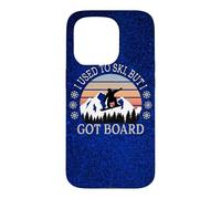 Que J'avais L'habitude de Skier, mais J'Ai Le Snowboard Coque pour iPhone 15 Pro