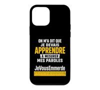 Que Je Devais Apprendre à Mesurer Mes Paroles Humour Coque pour iPhone 12 Mini