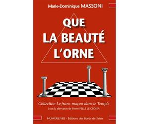 Que la beauté l'orne - Marie-Dominique Massoni - Numerilivre Eds - broché - Essai
