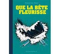 Que la bête fleurisse - Donatien Mary - Cornelius Eds - broché - Bande dessinée