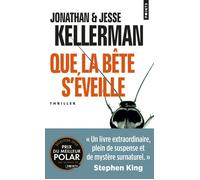 Que la bête s’éveille - Jonathan Kellerman - Points - Poche - Roman