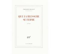 Que La Blessure Se Ferme