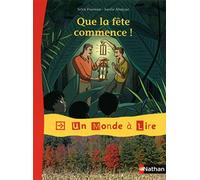 Que la fête commence ! de Fournout, Sylvie (2014) Broché