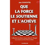 Que la force le soutienne