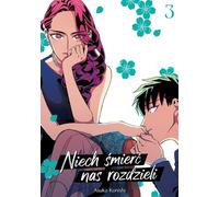 Que la mort nous divise. Volume 3