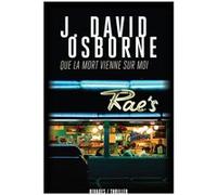 Que la mort vienne sur moi James David Osborne (Auteur), François Guérif (Collection dirigée par), Pierre Bondil (Traduction)