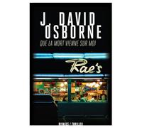 Que la mort vienne sur moi - James David Osborne - Rivages - broché - Roman