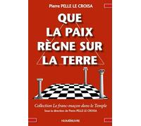 Que la paix regne sur la terre