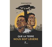 Que la terre nous soit légère: 2022