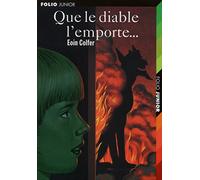 Que le diable l'emporte...