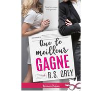 Que le meilleur gagne - R. S. Grey - MxM Bookmark - broché - Roman