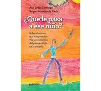 Que Le Pasa A Ese Niño Alumnos Que No Aprenden (gr)