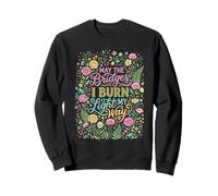 Que Les ponts Que Je brûle illuminent à ma façon Le Style bohème Floral Sweatshirt