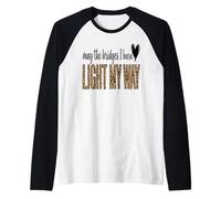Que Les ponts Que Je brûle illuminent Mon Chemin, Art léopard Manche Raglan