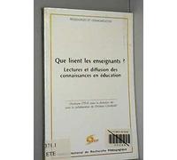 Que lisent les enseignants ?. Lectures et diffusion des connaissances en éducation