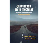 ¿Qué llevas en tu mochila?: Peregrinos con equipaje ligero