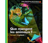 QUE MANGENT LES ANIMAUX ?