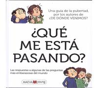 Que me esta pasando / What is happening to me?