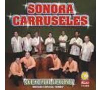 Que No Pare La Rumba Sonora Carruseles