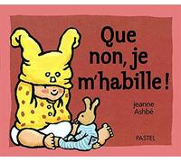Que non je m'habille