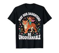 Que nos Filles soient ingouvernables T-Shirt