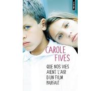 Que nos vies aient l'air d'un film parfait