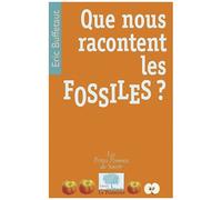 Que Nous Racontent Les Fossiles ?