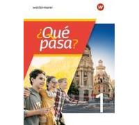 ¿Qué Pasa? 1 Schulbuch