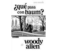 ¿Qué pasa con Baum?