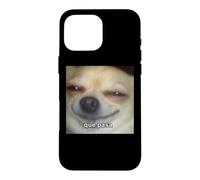 ¿Qué pasa? Drôle Chihuahua Chien Flou Espagnol Meme Coque pour iPhone 16 Pro Max