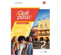 ¿Qué pasa? - Klassenarbeitstrainer 2: Spanisch als 2. Fremdsprache ab Klasse 6 oder 7 - Ausgabe 2025
