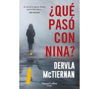 ¿Qué pasó con Nina? (What Happened to Nina? - Spanish Edition)
