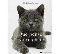 Que pense votre chat ?