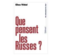 Elsa Vidal – Que pensent les Russes ? – Essai – Broché