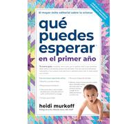 Qué puedes esperar en el primer año