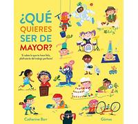 ¿Qué quieres ser de mayor?/ What Jobs Could You Do?