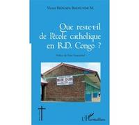 Que reste-t-il de l'école catholique en RD Congo ? – L'Harmattan