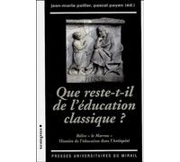 Que Reste-T-Il De L'éducation Classique ? - Relire "Le Marrou", Histoire De L'éducation Dans L'antiquité