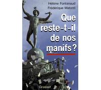 Que reste-t-il de nos manifs ? - Hélène Fontanaud - Grasset - broché - Livre