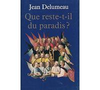 Que reste-t-il du paradis
