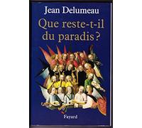 Que reste-t-il du paradis ?
