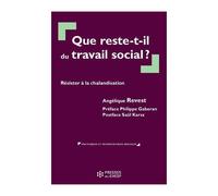 Que Reste-T-Il Du Travail Social ?