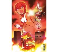 Que sa volonté soit faite - Tome 10
