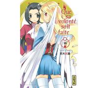 Que sa volonté soit faite - Tome 16 - Tamiki Wakaki - Kana Eds - broché - Manga