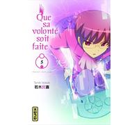 Que sa volonté soit faite - Tome 5 - Tamiki Wakaki - Kana Eds - broché - Manga