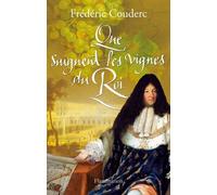 Que saignent les vignes du roi