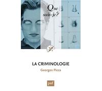 Que sais-je ? : La criminologie