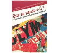 Que Se Passe-T-Il ? - Evénement, Sciences Humaines Et Littérature